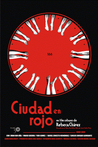 Ciudad en Rojo (City in Red) Cuba’s latest feature length movie