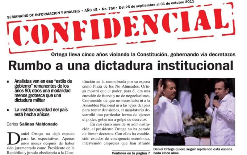 A Confidencial cover from 2011 reporting on the turn towards dictatorship occuring in Nicaragua.
