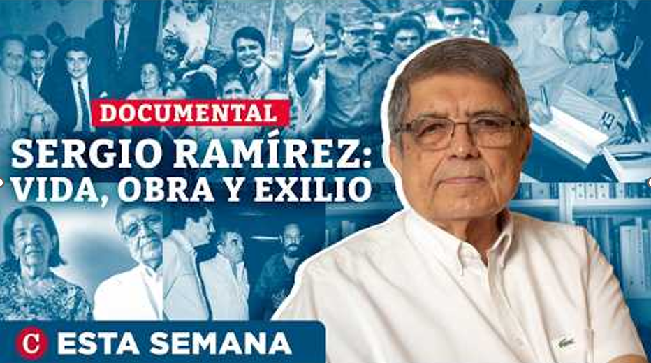 Documentary on the Life of Nicaraguan Author Sergio Ramirez