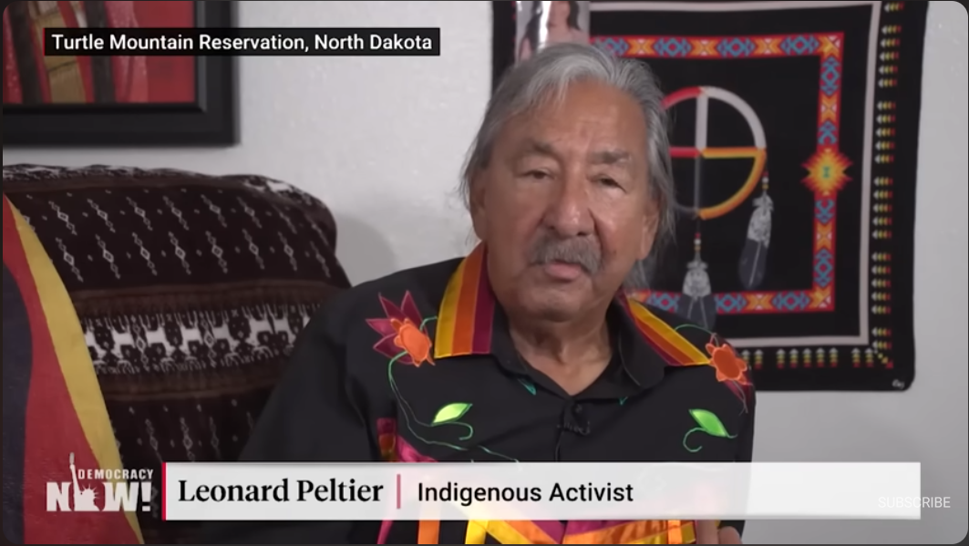 “I’m Not Going to Give Up”: Leonard Peltier