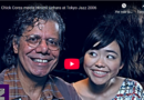Chick Corea & Hiromi Uehara – Song of the Day